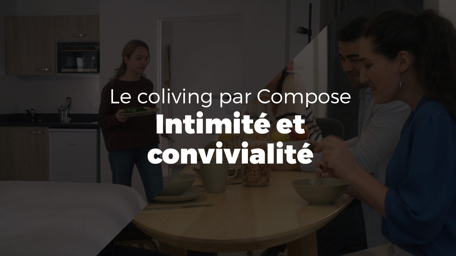 Vidéo | Le coliving par Compose : L'intimité et la convivialité