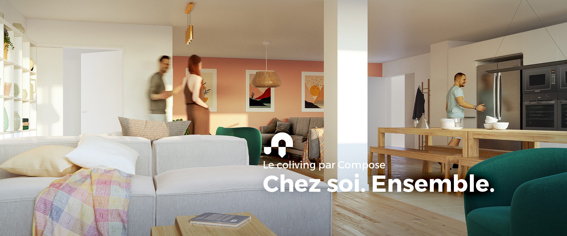 Le coliving par Compose. Chez soi. Ensemble.